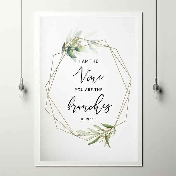 John 15:5 'I Am The Vine' Bible Verse Wall Art - Inspirational Christian Decor for Spiritual Connection and Growth