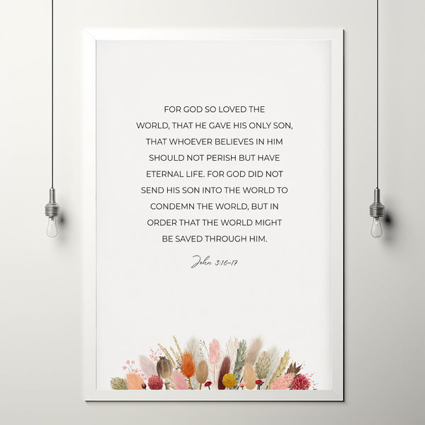John 31617 Poster Boho Easter Bible Verse Wall Art, For God so Loved the World Watercolor Floral Christian Scripture