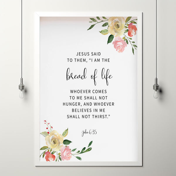 John 6:35 'I Am The Bread Of Life' Bible Verse Wall Art - Nourishing Scripture Poster for Christian Decor