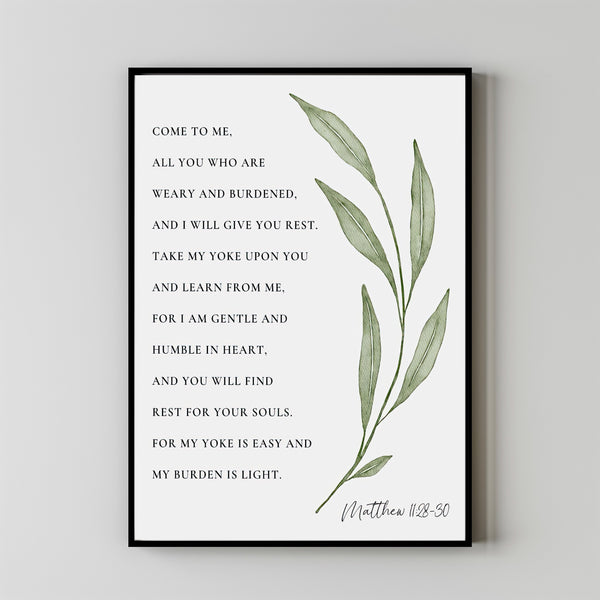 Matthew 1128-30 Bible Verse Watercolor Botanical Scripture Wall Art Sign Print Christian Home Decor Baptism Gift