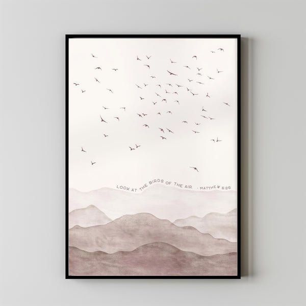 Matthew 626 Look at the birds of the air Bible verse Poster wall art, modern boho abstract minimalist watercolor landscape artwork decor