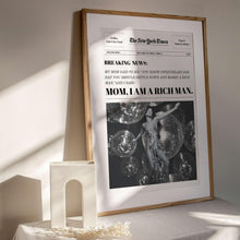 Mom, I Am A Rich Man Print  Cher Wall Art  Feminist Wall Art  Trendy Newspapers Print  Aesthetic New York News   1610764414