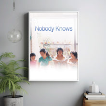 Nobody Knows Poster Art Print Movie Posters Gift for Movie lovers