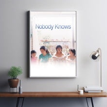 Nobody Knows Poster Art Print Movie Posters Gift for Movie lovers