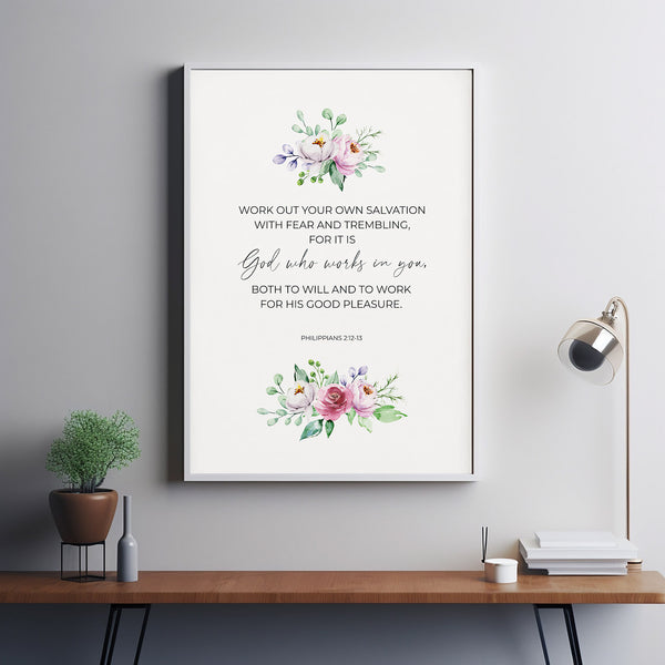 Philippians 21213 Work Out Your Own Salvation Watercolor Floral Christian Scripture Poster Wall Art, Bible Verse