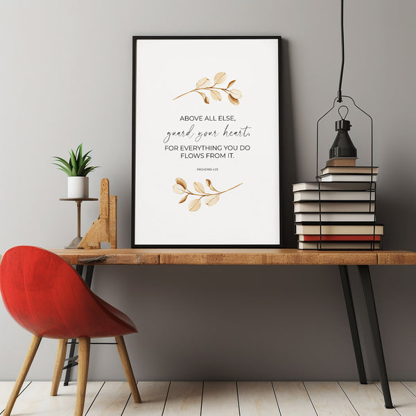 Proverbs 423 Above All Else Guard Your Heart Poster Bible Verse Wall Art, Minimalist Watercolor Floral Leaves Christian Scripture Print