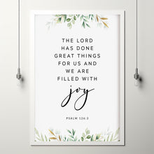 The Lord Has Done Great Things - Psalm 126:3 Bible Verse Wall Art