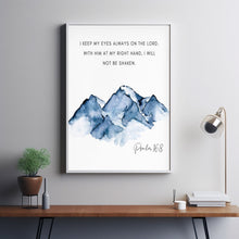 Psalm 168 I Will Not Be Shaken Bible Verse Wall Art, Mountain Scripture Poster for Christian Home