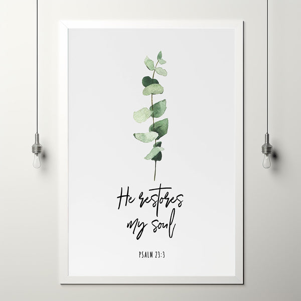 Psalm 23:3 He Restores - Uplifting Scripture Wall Art for Christian Home Decor