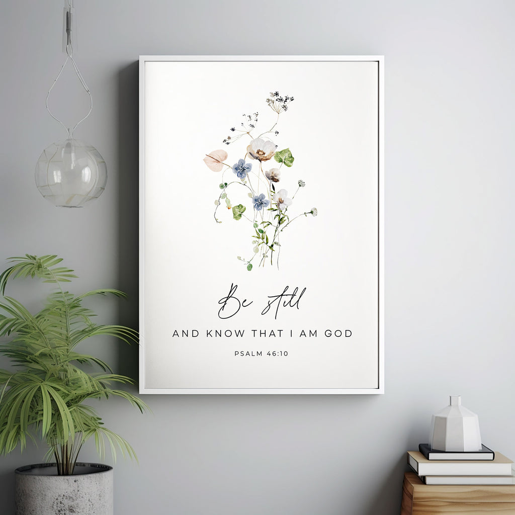 Psalm 46:10 'Be Still and Know' Bible Verse Poster | Inspirational Chr ...