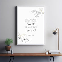 Psalm 612 When My Heart Is Overwhelmed, Bible Verse Wall Art, Poster Scripture