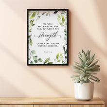 Psalm 73:26 'God is the Strength' Bible Verse Poster | Inspirational Christian Gift and Scripture Wall Art