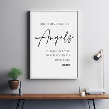 Psalm 9111, For He shall give His angels charge over you, Minimal Christian Wall Art, Typography Bible Verse Poster