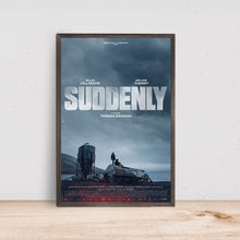 Suddenly Movie Poster, Home Decor, Art Poster for GiftCustom Personalized Poster 1635206697