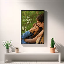The Idea of You, Movie Poster, Wall Art Prints, Canvas Material Gift, Keepsake, Home Decor, Live Room Wall Art 1605883865