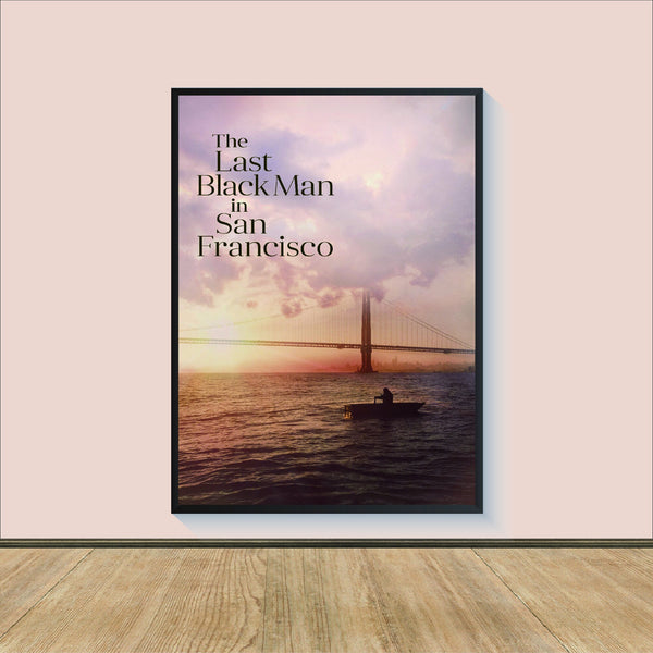 The Last Black Man in San Francisco Movie Poster Print, Canvas Wall Art, Room Decor, Movie Art, Wall Art Print, Movie Print 1692481291