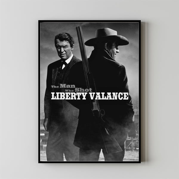 The Man Who Shot Liberty Valance Movie Poster Art Print Movie Posters Gift for Movie lovers 2