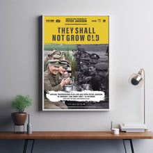 They Shall Not Grow Old Movie Poster Art Print Movie Posters Gift for Movie lovers 1