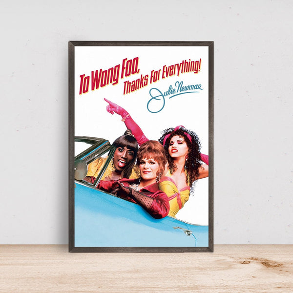 To Wong Foo Thanks For Everything 1995 Movie Poster, Room Decor, Home Decor, Art Poster for Gift 1667612058