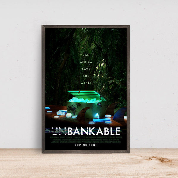 Unbankable Movie Poster - Room Decor Wall Art - Canvas Fabric Print - Poster Gift 1615794862