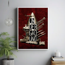 Underground Movie Poster, Room Decor, Home Decor, Art Poster for Gift