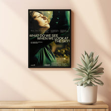 What Do We See When We Look At The Sky Movie Poster Print, Canvas Wall Art, Room Decor, Movie Art