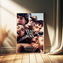 Yeah the Boys Movie Poster - Room Decor Wall Art - Canvas Fabric Print - Poster Gift 1601840326