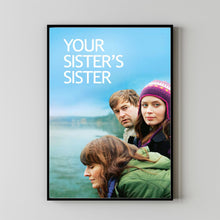Your Sister's Sister (2011) Poster, Minimalist Movie Poster, Film Poster