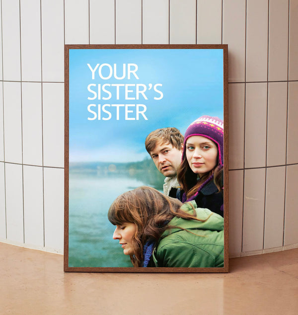 Your Sister's Sister (2011) Poster, Minimalist Movie Poster, Film Poster
