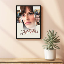 You're Not You (2014) Poster, Minimalist Movie Poster, Film Poster_DS03