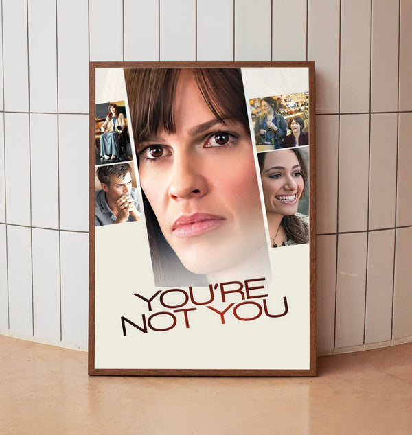 You're Not You (2014) Poster, Minimalist Movie Poster, Film Poster_DS03