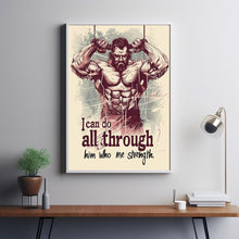 I Can Do All Through Him Who Me Strength Poster